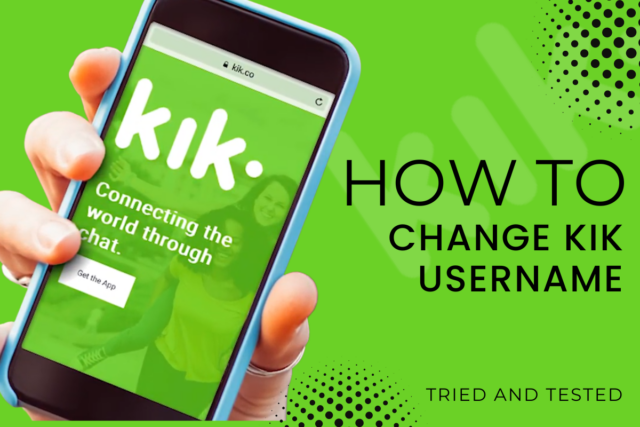 How to Change KIK Username: Tried and - Scholarly Open Access 2023