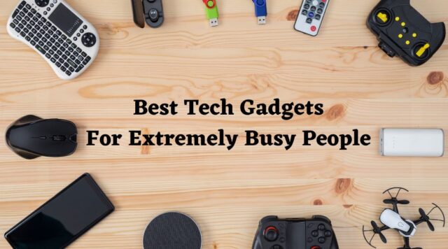 Tech Gadgets best picks