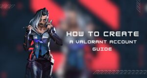 Valorant create account guide